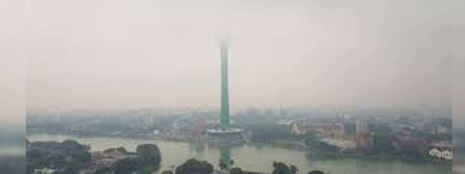 ප්‍රදේශ රැසක වායු දූෂණය යළි ඉහළට